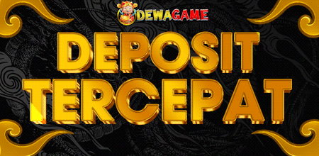 Deposit Tercepat